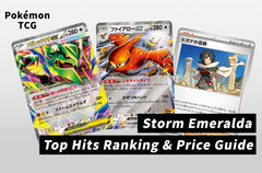 Pokémon TCG] “Storm Emeralda” Price Guide: Pull Rates & Top Card Predictions