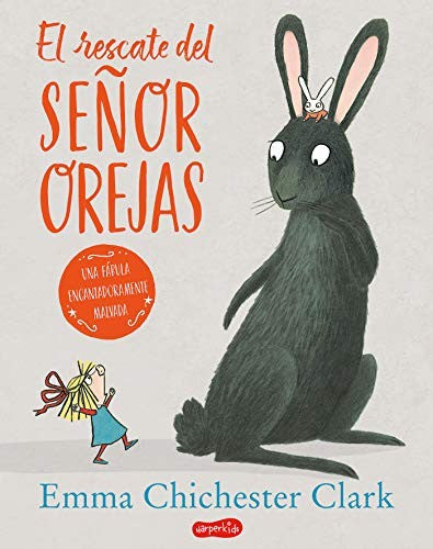 El rescate del señor Orejas / pd.